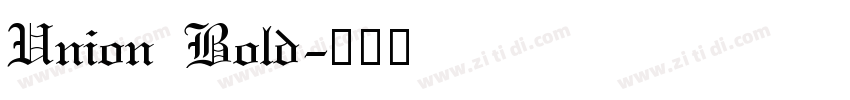 Union Bold字体转换